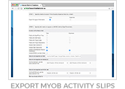 Export MYOB Activity Slips